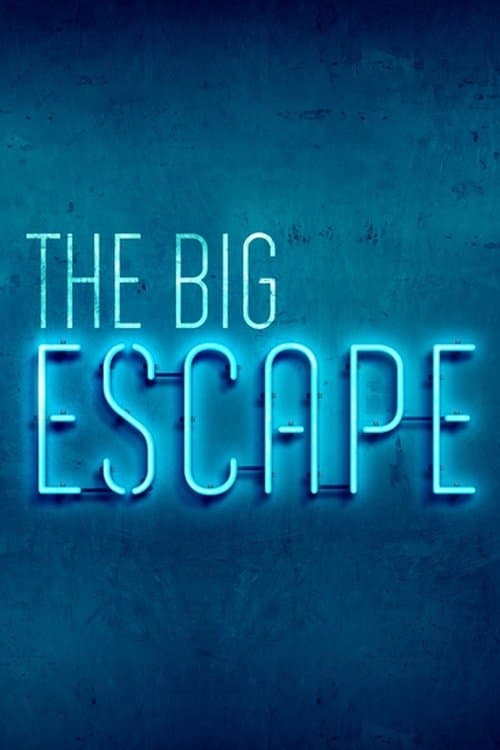 Serie The Big Escape completa ver online castellano