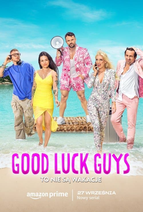 Serie Good Luck Guys. To nie są wakacje completa ver online castellano