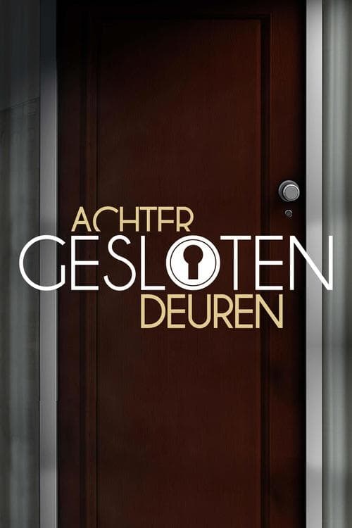 Serie Achter Gesloten Deuren completa ver online castellano