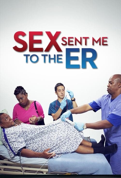 Serie Sex Sent Me to the ER completa ver online castellano