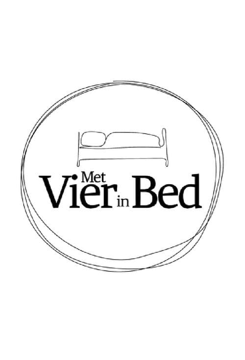 Serie Met vier in bed completa ver online castellano