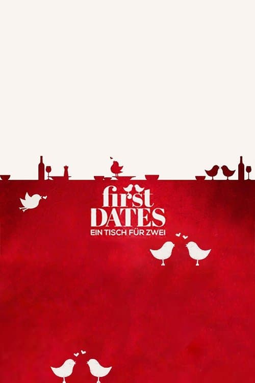 Serie First Dates - Ein Tisch für zwei completa ver online castellano