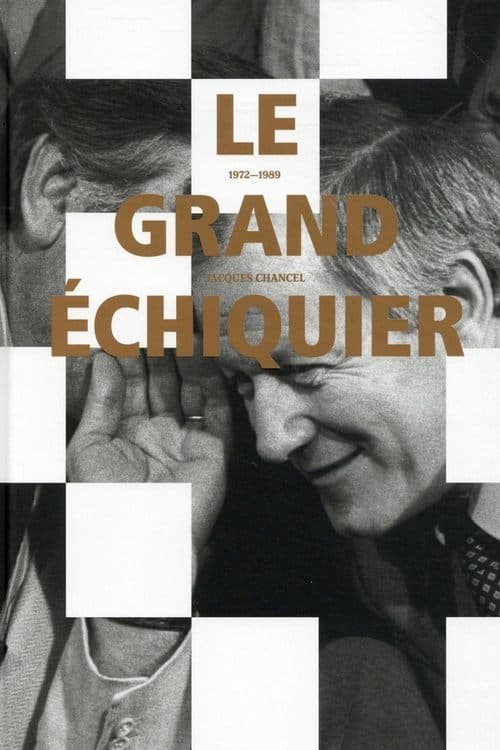 Serie Le Grand Échiquier completa ver online castellano