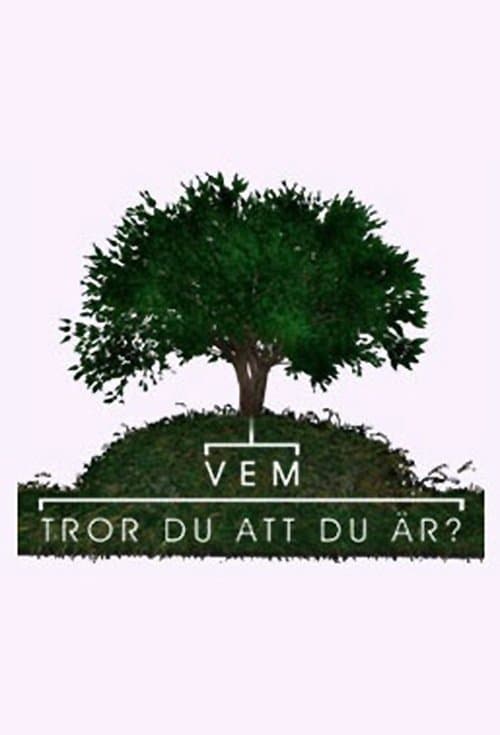 Serie Vem tror du att du är? completa ver online castellano