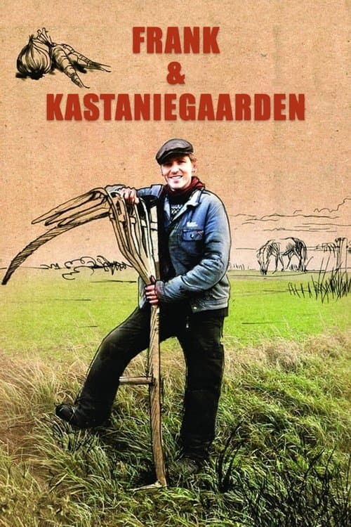Serie Frank & Kastaniegaarden completa ver online castellano