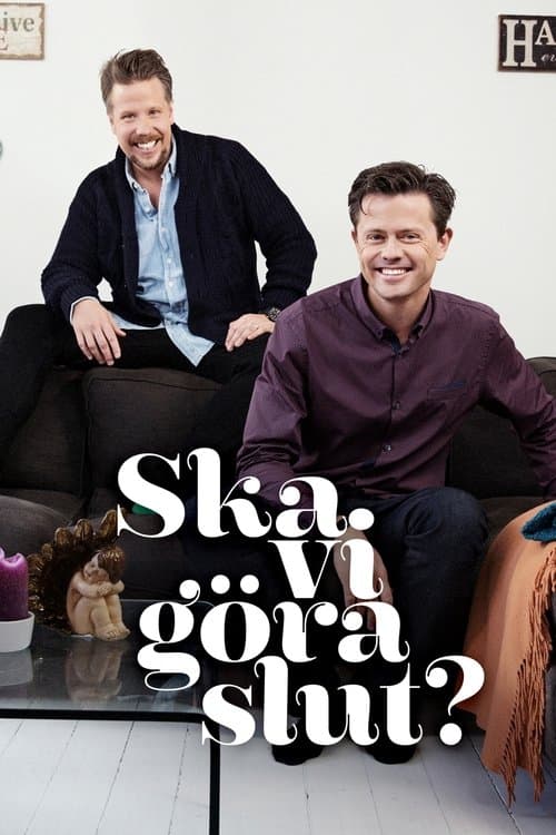 Serie Ska vi göra slut? completa ver online castellano