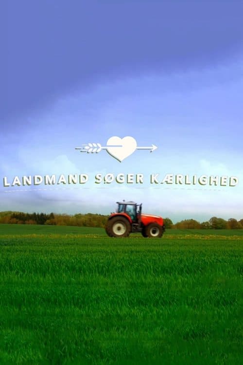 Serie Landmand søger kærlighed completa ver online castellano
