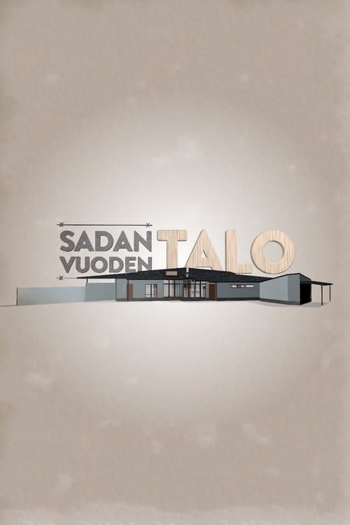 Serie Sadan vuoden talo completa ver online castellano